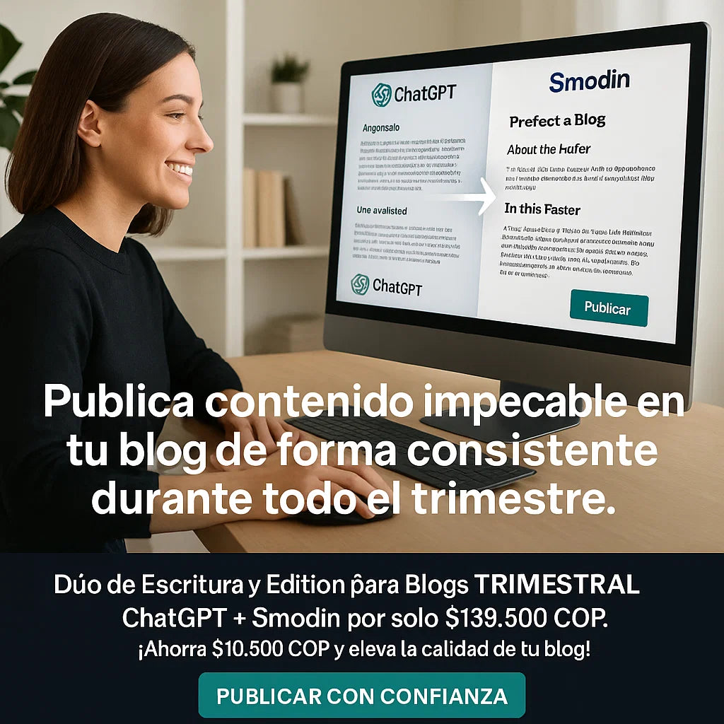 (3 Meses) Dúo para Bloggers Trimestral: ChatGPT y Smodin para Contenido Impecable